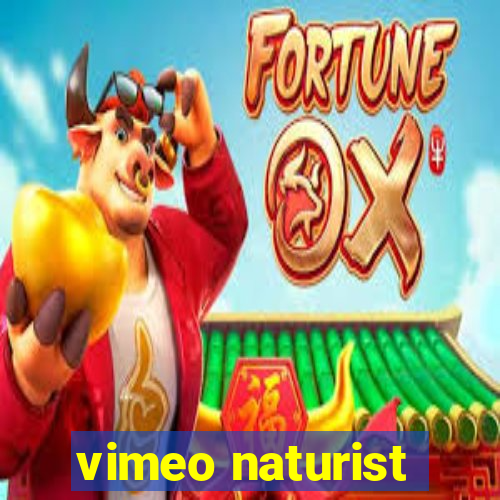 vimeo naturist